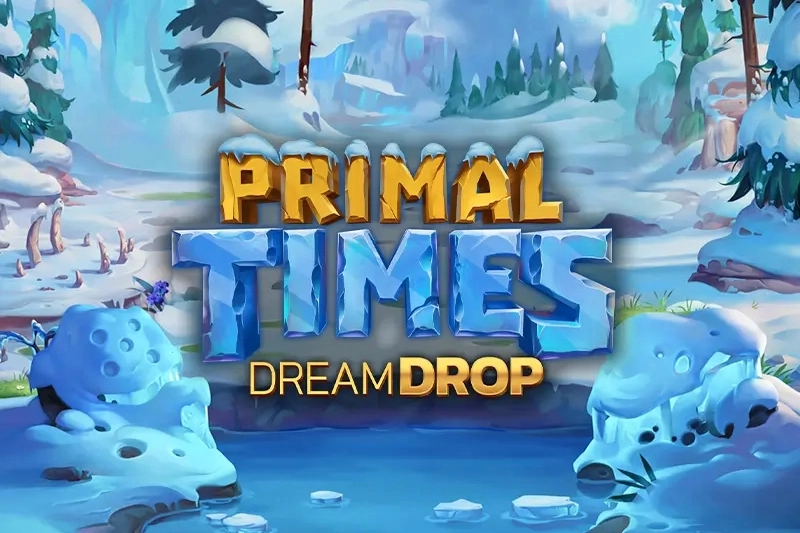 20008 primal times dream drop